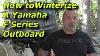 How To Winterize A Yamaha F Series 4 Stroke Outboard Engine F70