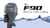 Introducing The New Generation Yamaha F90 Four Stroke Outboard