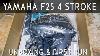 Yamaha F25 4 Stroke Outboard Motor Unboxing U0026 First Start